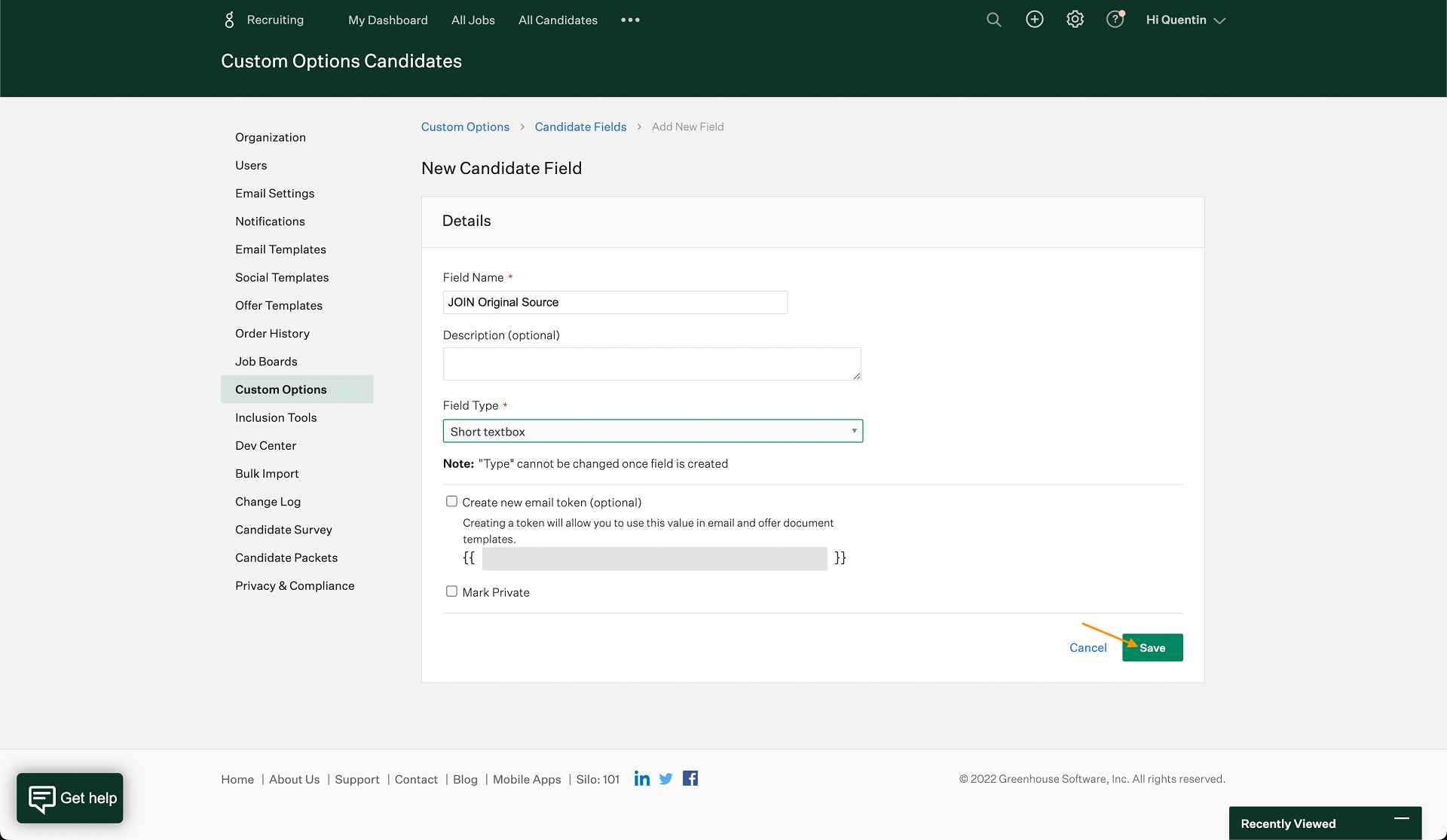 Greenhouse Screenshot showing how to safe custom candidate field